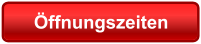 Öffnungszeiten